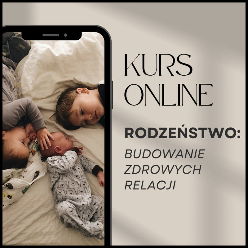 [kurs] Rodzeństwo: budowanie zdrowych relacji